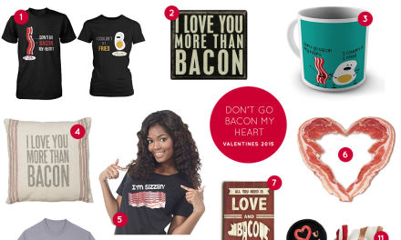 Great Valentine’s Day Gifts for your Special Bacon Lover